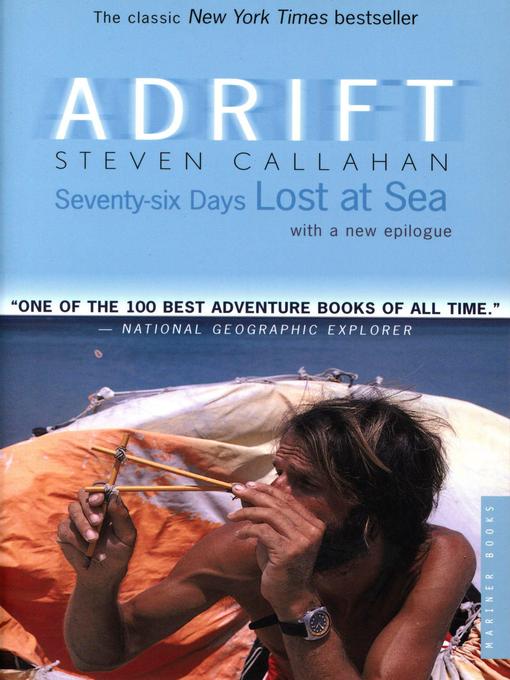 Title details for Adrift by Steven Callahan - Wait list